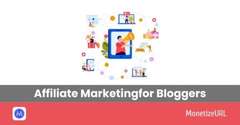 Affiliate Marketing for Bloggers — Best Programs and Tips
