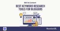 Best Keyword Research Tools for Bloggers – Find the Right Keywords for Your Blog