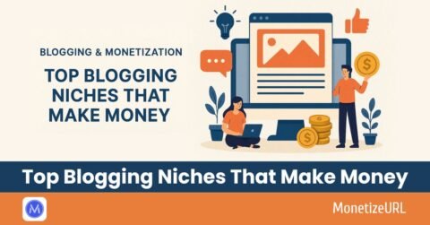 Top Blogging Niches That Make Money
